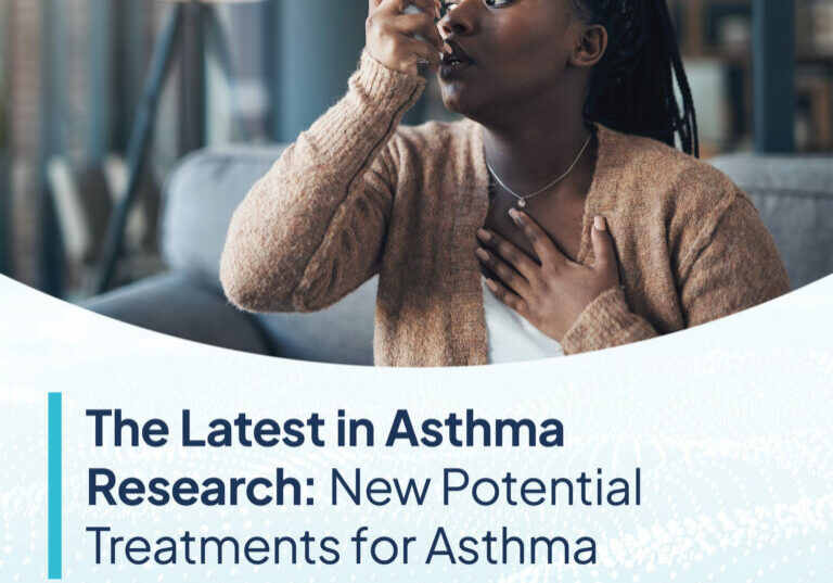 The_Latest_in_Asthma_Research_-_New_Potential_Treatments_for_Asthma